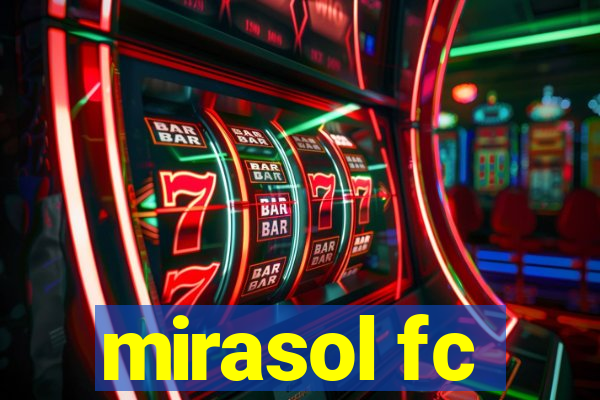 mirasol fc